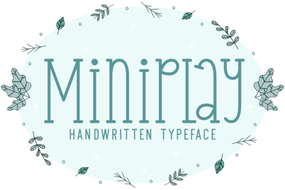 Miniplay: A Handwritten Font for Creative Makers