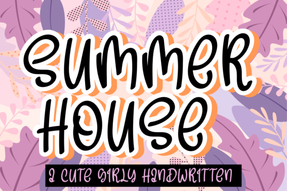 Summer House Font Review